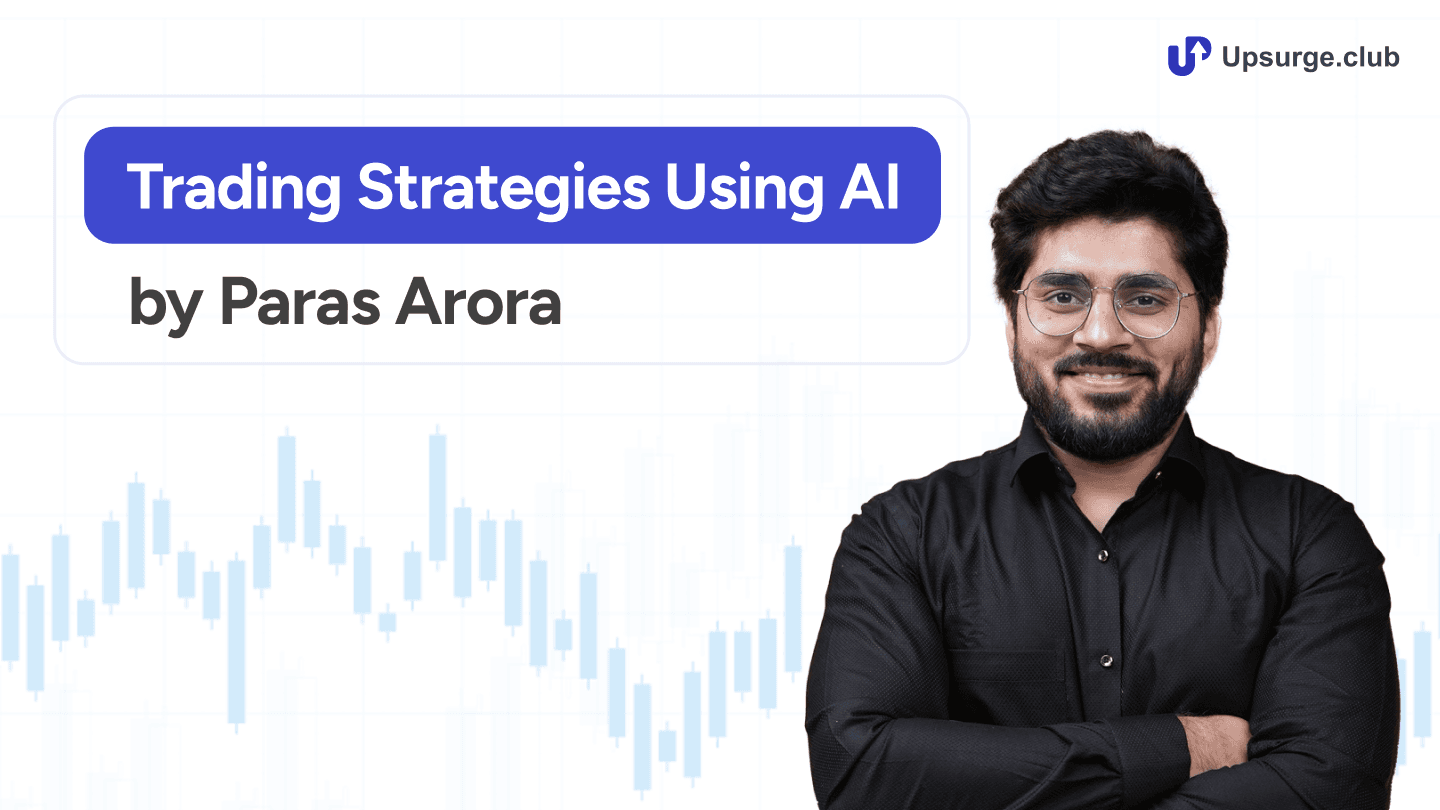 Trading Strategies Using AI by Paras Arora