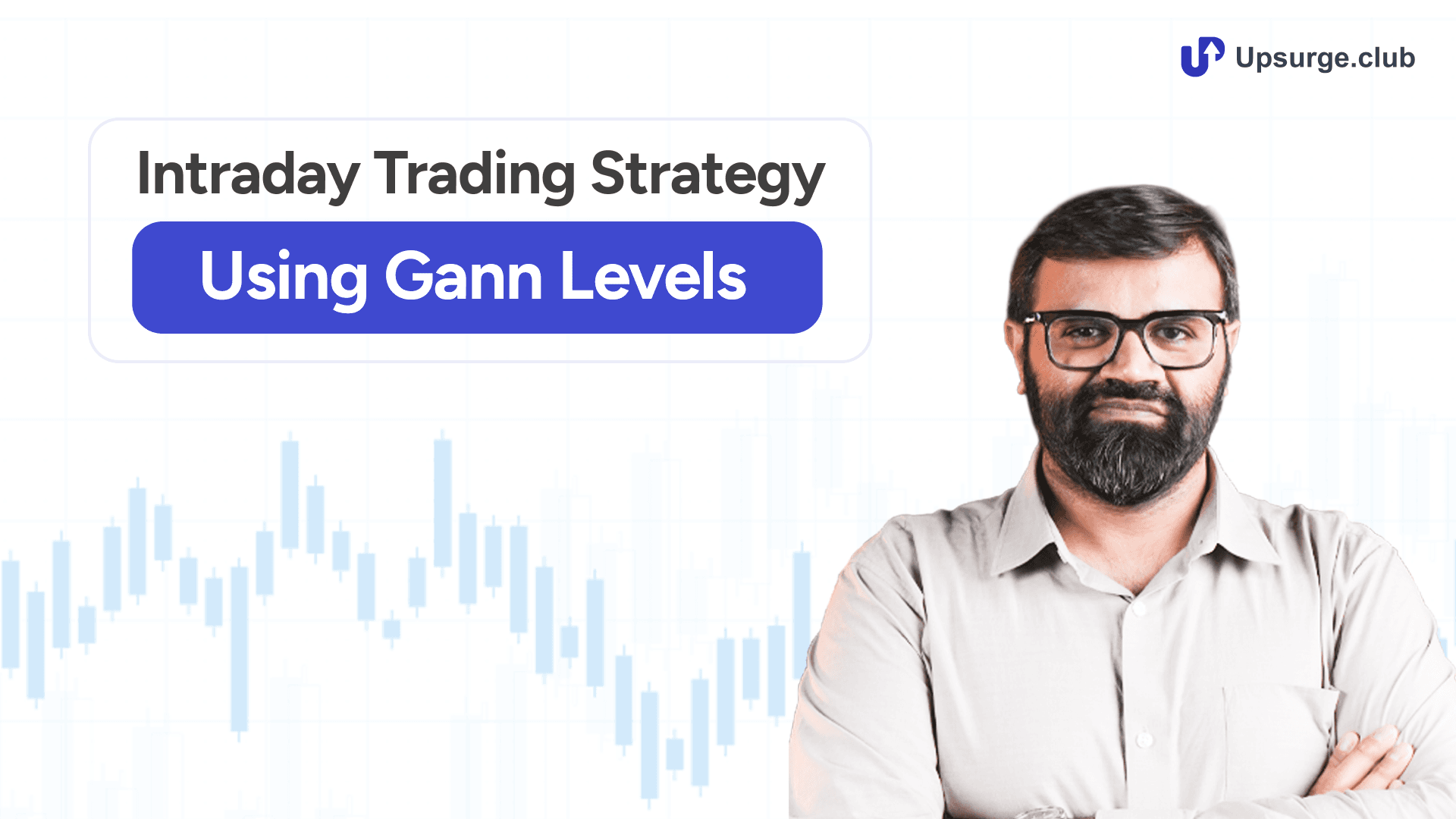 Intraday Trading Strategy Using Gann Levels