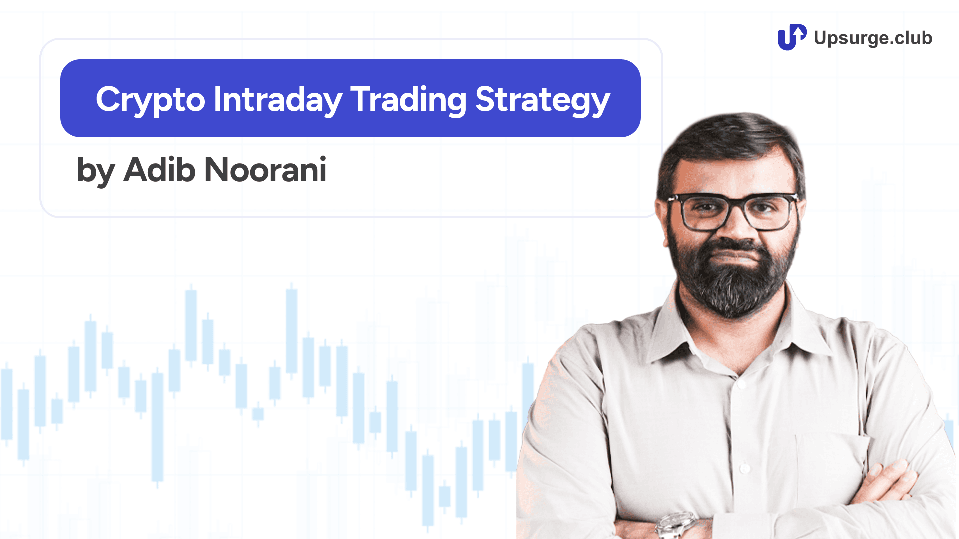 Crypto Intraday Trading Strategy by Adib Noorani